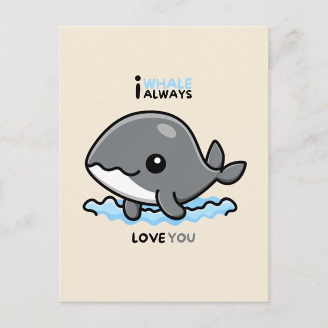 "I Whale Always Love You" card Postkarte (Vorderseite)
