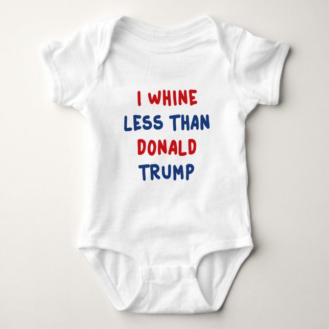 I Whine Weniger Baby Strampler (Vorderseite)