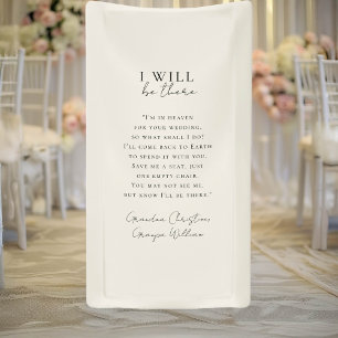 " I will be there" Wedding, Memorial, White, Banner