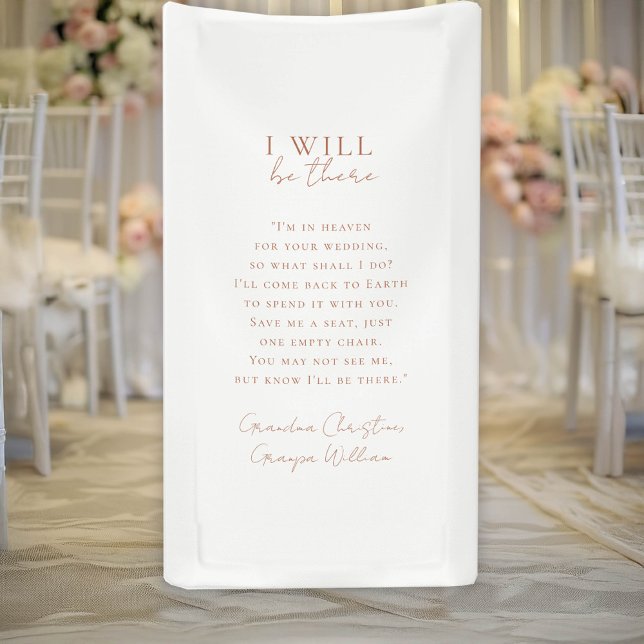 " I will be there" Wedding, Memorial, White, Banner (" I will be there" Wedding, Memorial, White, Banner. Save me a seat.)