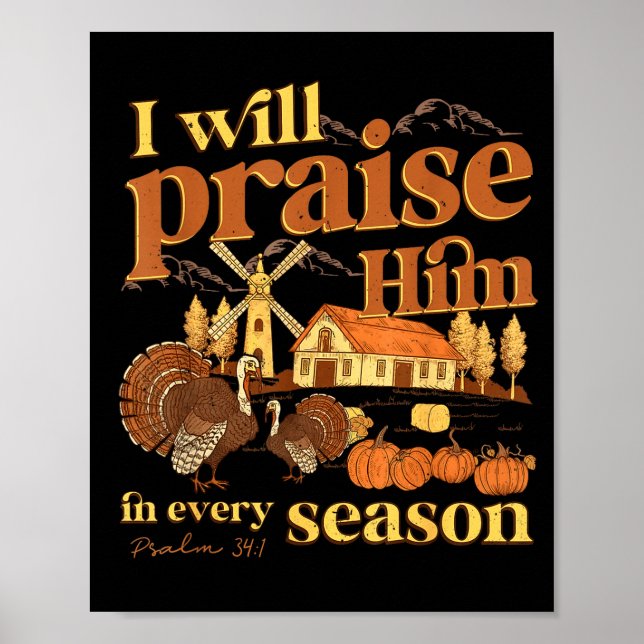 I Will Praise Him In Many Season Christian Farm Fa Poster (Vorne)