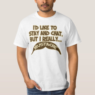 I wirklich Schnurrbart! T-Shirt