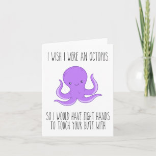I Wish I Were an Octopus Funny Love Note Card Karte