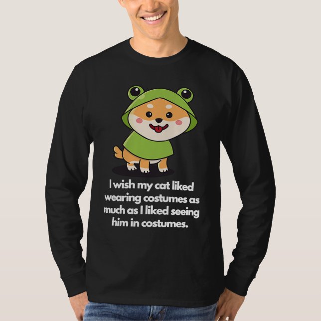 I wish my doggy liked wearing costumes T-Shirt (Vorderseite)