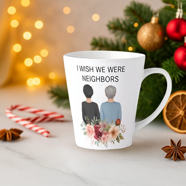 I Wish We Were Neighbors Best Friends IL - KY Mug Milchtasse (Customizable hair color and length, ethnicities, etc.)