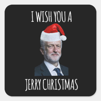 I Wish You A Jerry Christmas Jeremy Corbyn Quadratischer Aufkleber