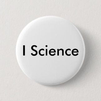 I Wissenschafts-Abzeichen Button