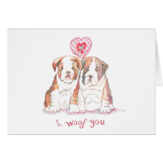 I Woof You Card