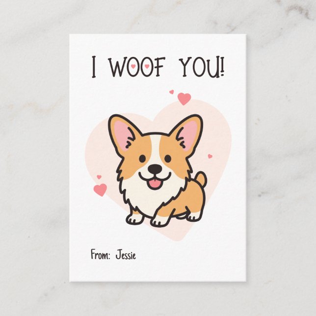 I Woof You Corgi Kids Valentine Mitteilungskarte (Vorderseite)
