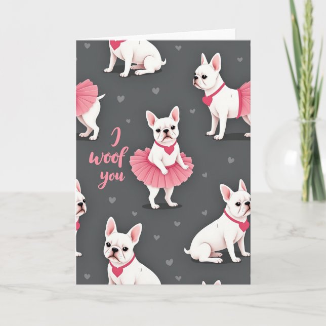 I Woof You French Bulldog Card Karte (Vorderseite)