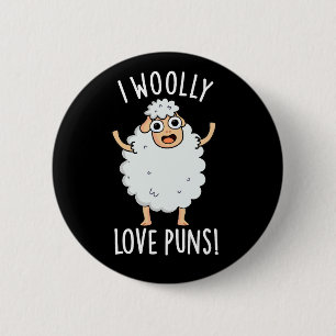 I Wooly Liebe Puns Funny Sheep Pun Dark BG Button
