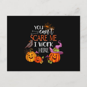 I Work Here Pumpkin Halloween Trick or Treat Gift Postkarte