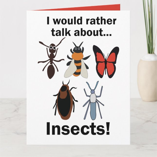 I Would Rather Talk About Insects Entomologists Karte (Vorderseite)