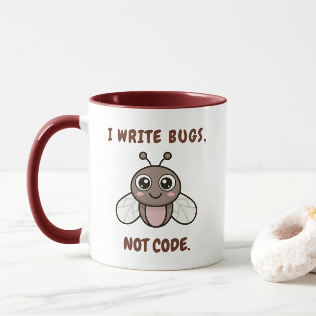 I write bugs, not code tasse (Mit Donut)