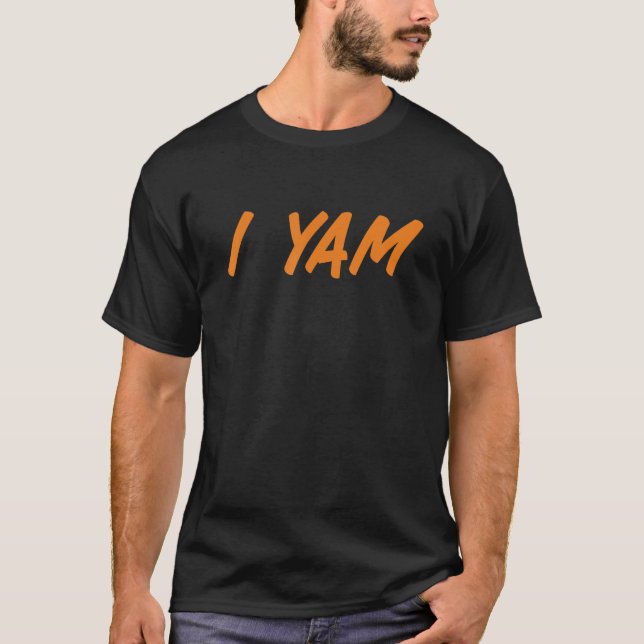 I yam my sweet potato for matching couple thanksgi T-Shirt (Vorderseite)