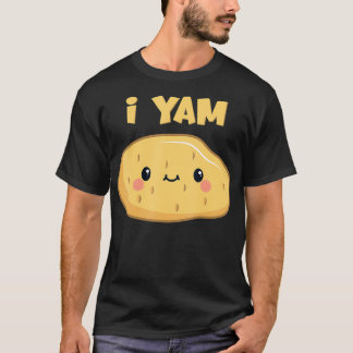 I Yam Shes My Sweet T-Shirt