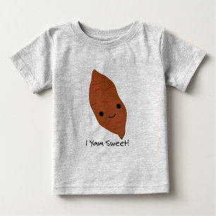 I Yam Sweet Potato Baby T-shirt