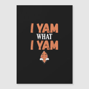 I Yam Was ich Yam Erntedank Türkei Tag Funny Magnetkarte