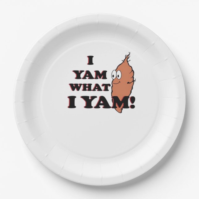 I Yam What I Yam - Classic Funny Meme Pappteller (Vorderseite)