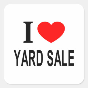 I ❤️ YARD SALE I LIEBE YARD SALE I HEART YARD SALE QUADRATISCHER AUFKLEBER