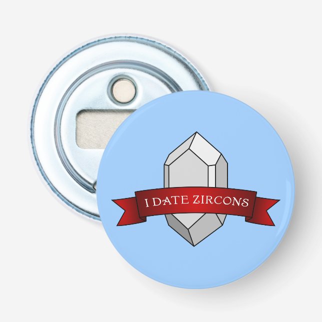 I Zircons-Banner-Datum Flaschenöffner (Vorderseite)