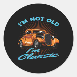 Iâ´m not Old Iâ´M Muscle Car für ältere GTO Runder Aufkleber