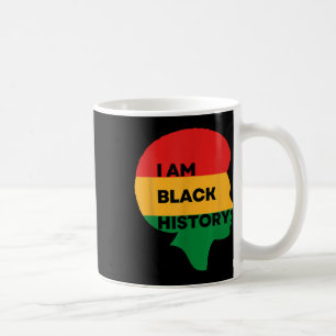 Iam Black History, Black History Month , Stolz auf Kaffeetasse