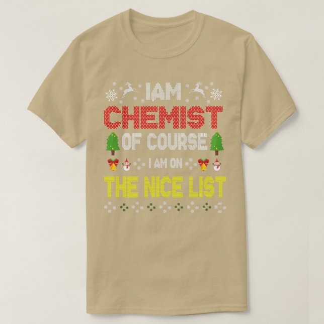 IAM Chemist Funny Chemistry Science Ugge Weihnacht T-Shirt (Design vorne)