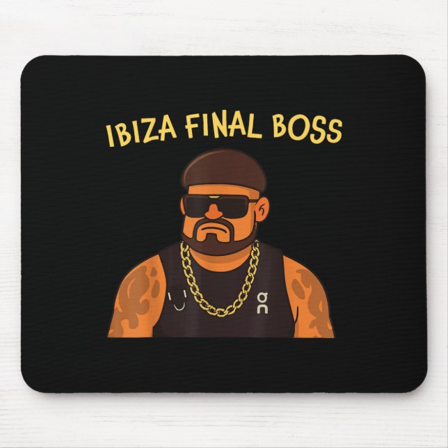 Ibiza Final Boss Funny Funny Meme Club Partys Mousepad (Vorne)