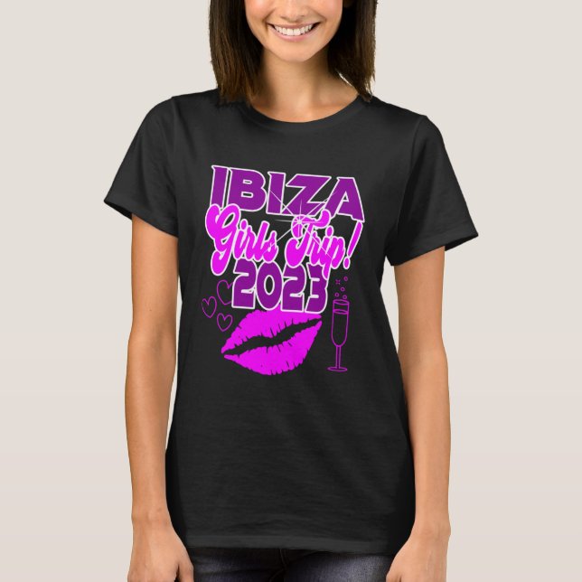 Ibiza Girls Trip 2023 Women Students Hen Party Spa T-Shirt (Vorderseite)