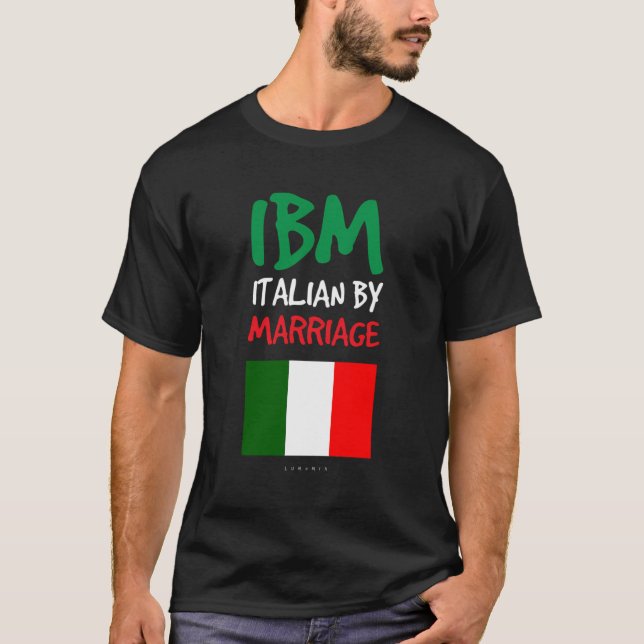 Ibm Italian By Marriage Hoodies Funny Italian Gift (Vorderseite)