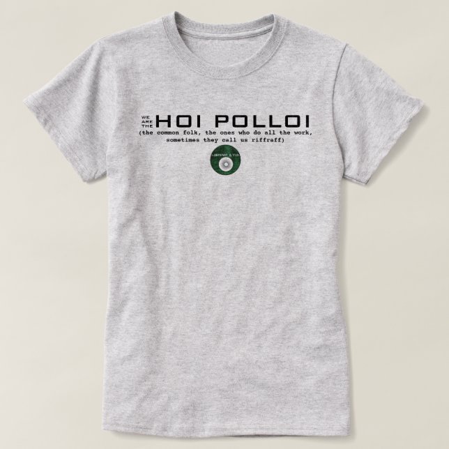 IBONELTD. HOI POLLOI T-Shirt (Design vorne)