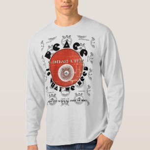 IBONELTD. T - SHIRT FRIEDEN IST, WAS WIR BRAUCHEN