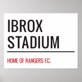 Ibrox Stadium Street Sign Poster