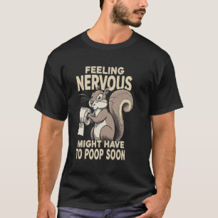 IBS Mama Reizdarmsyndrom Eichhörnchen Kot Humor T-Shirt