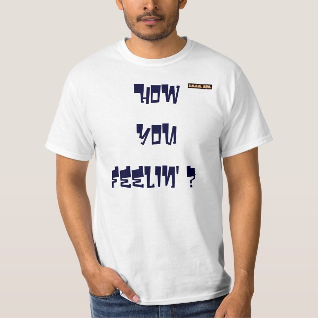 iccl, wie youfeelin? T-Shirt (Vorderseite)