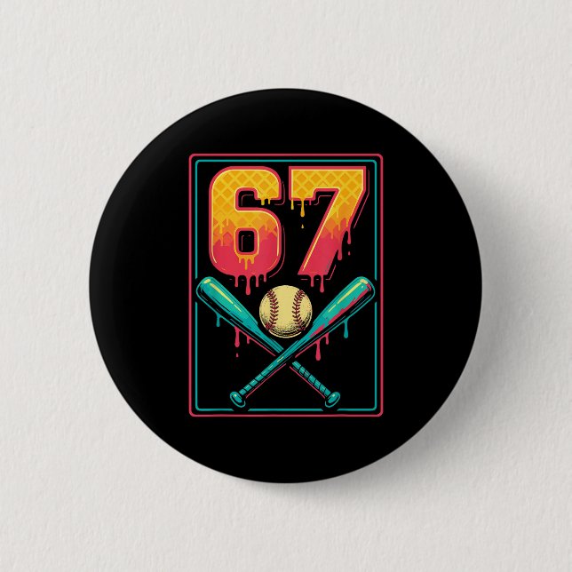 Ice Cream Drip Baseball Stuff 67 Meme Gen Alpha &a Button (Vorderseite)