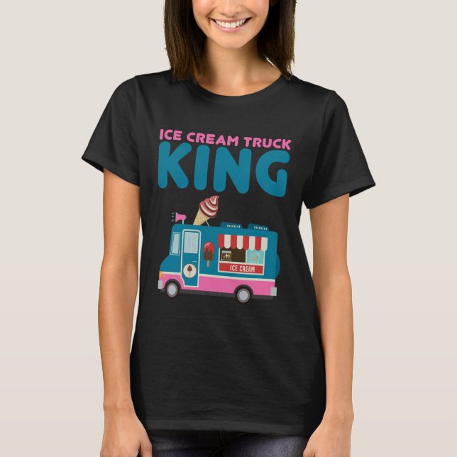 Ice Cream Truck King Nostalgic Summer Food Ice Cre T-Shirt (Vorderseite)