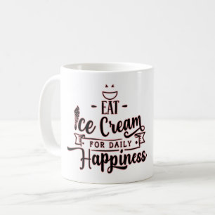 Ice Creme for Daily Happiness-Ice Creme Lover Kaffeetasse