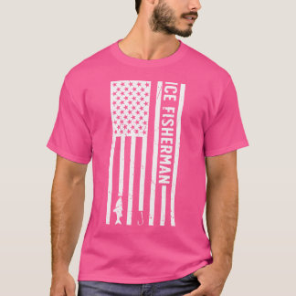 Ice Fisherman Us Flag Ice Fishing Ice Fisher T-Shirt