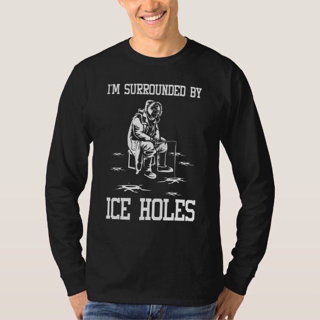 Ice Fishing Design for Ice Fisherman Men Wo T-Shirt (Vorderseite)