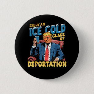 ICE Genießen Sie ein eiskaltes Glas der Abschiebun Button
