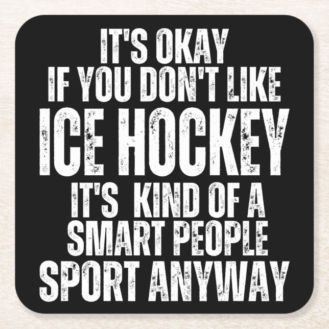 ICE HOCKEY FUNNY QUOTES RECHTECKIGER PAPPUNTERSETZER (Vorderseite)