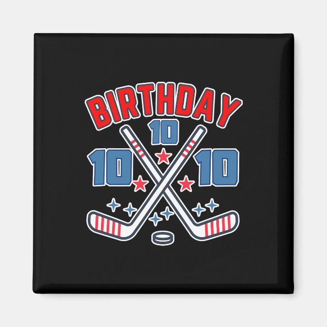 Ice Hockey Ten Birthday Boy 10th Party Boys Age 10 Magnet (Vorne)