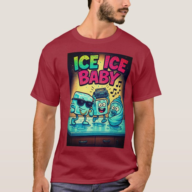 Ice Ice Baby - Funny Hip Hop T-Shirt (Vorderseite)
