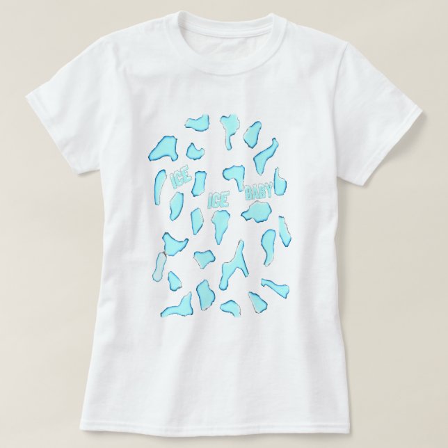 Ice Ice Baby T-Shirt (Design vorne)