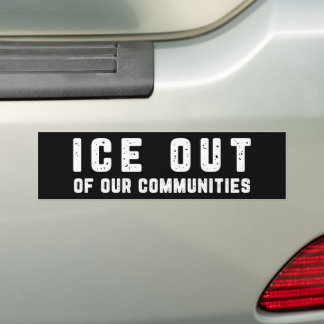 ICE Out Of Our Communities Anti-ICE Autoaufkleber