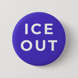 ICE OUT Protest-Button | Mutige Einwanderungsgerec Button