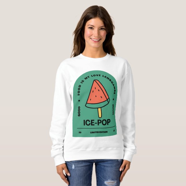 Ice Pop Food ist meine Liebe Sweatshirt (Vorne ganz)