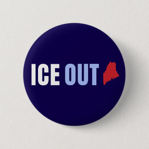ICE Raus Maine Anti Trump Button